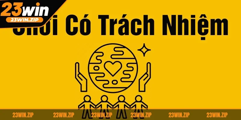 Trong chính sách trách nhiệm, 23WIN cũng không được chia sẻ dữ liệu bet thủ